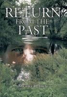 Return from the Past 1463419465 Book Cover
