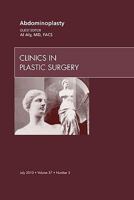 Abdominoplasty, an Issue of Clinics in Plastic Surgery 143772485X Book Cover