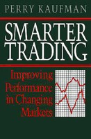 Smarter Trading: Improving Performance in Changing Markets 0070340021 Book Cover