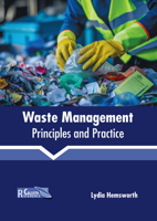 Waste Management: Principles and Practice B0FH64YHXM Book Cover