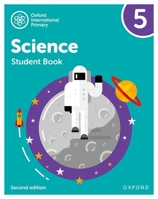 Oxford International Primary Science Second Edition Student Book 5 1382006586 Book Cover