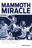 Mammoth Miracle B0GKSW57W7 Book Cover