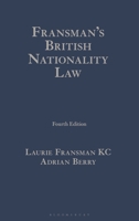 Fransman’s British Nationality Law 1526512963 Book Cover