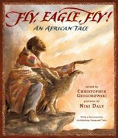 Fly, Eagle, Fly! 1416975993 Book Cover