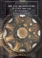 Art and Architecture in Italy 1600-1750: Volume 3: Late Baroque (Yale University Press Pelican History of Art) 0300079419 Book Cover
