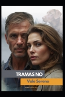 Tramas no Vale Sereno (Portuguese Edition) B0F5MHZFLN Book Cover