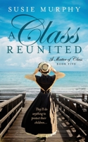 A Class Reunited 191577005X Book Cover