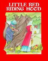 Little Red Riding Hood 0893754897 Book Cover