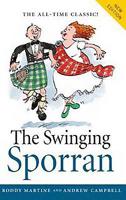 The Swinging Sporran: A Lighthearted Guide to the Basic Steps of Scottish Reels And Country Dances 090450588X Book Cover
