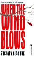 When The Wind Blows 0786006587 Book Cover