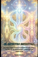 El Espectro Espiritual: Un mapa lógico hacia el crecimiento personal a través de las experiencias cotidianas y la superación (Spanish Edition) B0GPJRVVX1 Book Cover