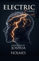 Electric: A Novel B0DRV3P92W Book Cover