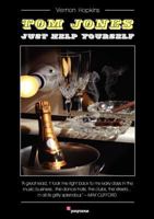 Tom Jones Just Help Yourself 1908773448 Book Cover