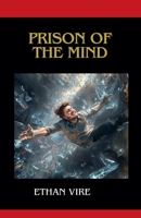Prison of the Mind B0DTT4MSNX Book Cover