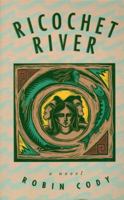 Ricochet River 0936085274 Book Cover