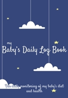 Baby Daily Log Book: Baby tracker journal | Baby feeding log | Newborn feeding chart | 185 pages, 7x10 inches | Paperback | blue background cloud suspended gantry child star star 1712671510 Book Cover