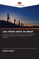 Les rêves dans le deuil 6630344502 Book Cover
