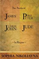 The Book of James, I & II Peter, I, II & III John, Jude 1489518827 Book Cover