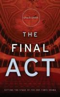 The Final Act 1597510254 Book Cover