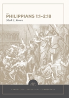 Philippians 1:1-2:18: Evangelical Exegetical Commentary 1577997441 Book Cover