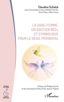 La sage-femme, un soutien réel et symbolique pour le deuil périnatal 2140497066 Book Cover