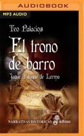 El Trono de Barro: Jaque Al Duque de Lerma 1978641044 Book Cover