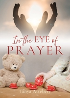 In the Eye of Prayer B0DR3G5J3M Book Cover