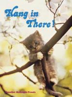 Hang in There! Inspirational Art of the 1970s 0811839974 Book Cover