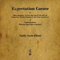 Expectation Corner: Or Adam Slowman, Is Your Door Open? 1603866019 Book Cover