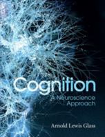 Cognition: A Neuroscience Approach 1426625685 Book Cover