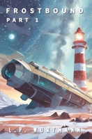 Frostbound: Part 1 (German Edition) B0CW99179Y Book Cover