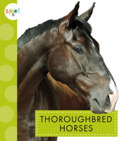 Thoroughbred Horses 1645492494 Book Cover