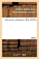 Oeuvres Choisies. Tome 1 2329582315 Book Cover