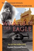 Wrath of the Eagle 1462697852 Book Cover