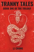 Tranny Tales: Book One of the Trilogy B0F9HFZTCJ Book Cover