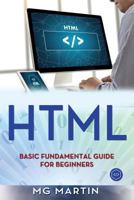 HTML: Basic Fundamental Guide for Beginners 1722399708 Book Cover