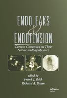 Endoleaks and Endotension: Current Consensus on Their Nature and Significance 0824709543 Book Cover