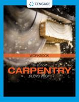 Student Workbook for Vogt's Carpentry, 7th 1337798207 Book Cover