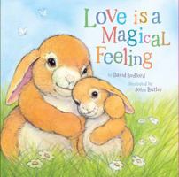 Love Is a Magical Feeling 1454916842 Book Cover