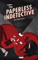 The Paperless Indetective 0987398814 Book Cover