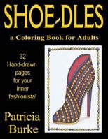 Shoe-dles: pa-doodles by patty 0997595906 Book Cover