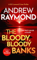 The Bloody, Bloody Banks (DCI Lomond Crime Thrillers) 1036705137 Book Cover