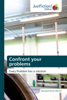 Confront your problems 620010669X Book Cover