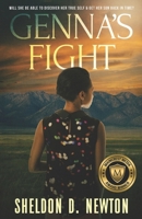 Genna's Fight: Will She Be Able to Discover Her True Self & Get Her Son Back in Time 1533687676 Book Cover