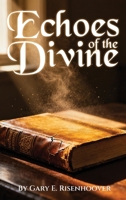 Echoes of the Divine: Unveiling Prayer in the King James Bible B0GVT3BP1T Book Cover