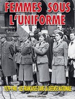 Femmes Au Service de la France: Volume 1: La Croix-Rouge Francaise 1914-1940 2352500001 Book Cover