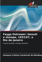 Fayga Ostrower: tessuti e stampe, 1952/67, a Rio de Janeiro (Italian Edition) 6208176050 Book Cover