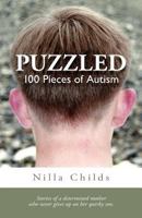 Puzzled: 100 Pieces of Autism 1469956721 Book Cover