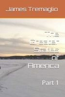 The Greater States of America: Part 1 B0GKD8QDR2 Book Cover