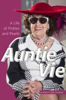 Auntie Vie: A life of Pickles and Pearls 1926741153 Book Cover